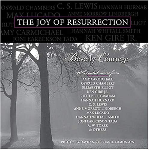 The Joy of Resurrection: Devotionals HB - Beverly Courrege